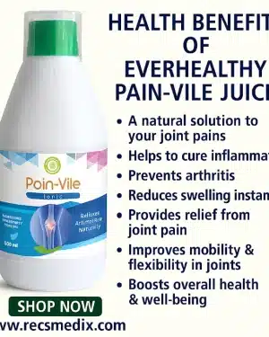 Everhealthy Pain Vile Juice – Natural Arthritis and Joint Pain Relief
