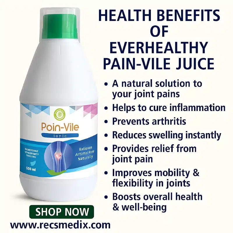 Everhealthy Pain-V Oil – Ayurvedic Joint &Amp; Muscle Relief – 100Ml - Recs-Medix Everhealthy pain vile juice – natural arthritis and joint pain relief