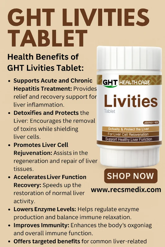 Ght Livities Tablet – Liver Detox &Amp; Cell Rejuvenation – 360Mg – 48 Tablets - Recs-Medix Ght livities tablet – herbal liver detox and regeneration support