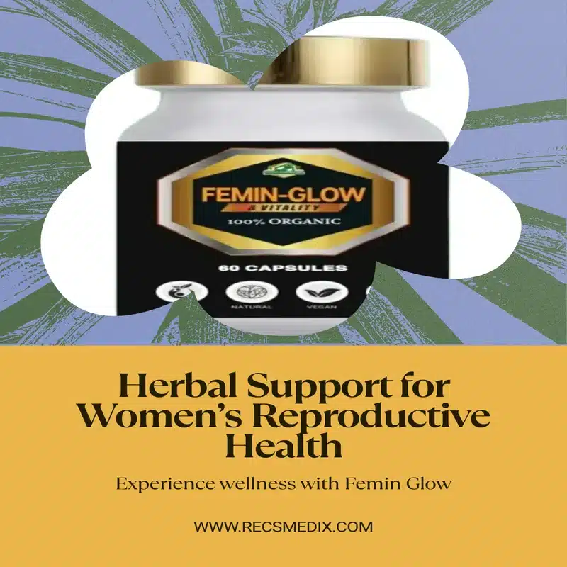 De Greenhouse Femin-Glow – Herbal Women'S Hormonal Balance &Amp; Reproductive Wellness Supplement – 60 Capsules - Recs-Medix De greenhouse femin-glow – herbal women's hormonal balance & reproductive wellness supplement – 60 capsules - image 2